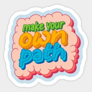 make your own path boys Sticker